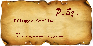 Pfluger Szelim névjegykártya